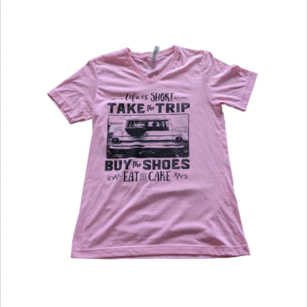 5/$35 Life is Short, Take the Trip Pink Tee - Sz S